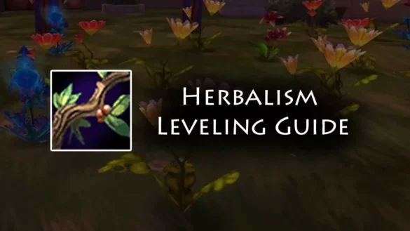 TBC Herbalism Leveling Guide