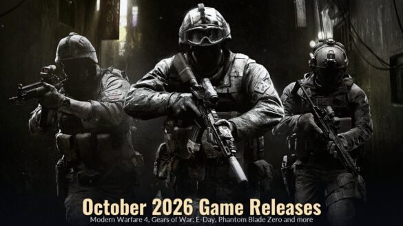Call of Duty: Modern Warfare 4 key art showing three armed soldiers in a dark alley, with the title October 2026 Game Releases