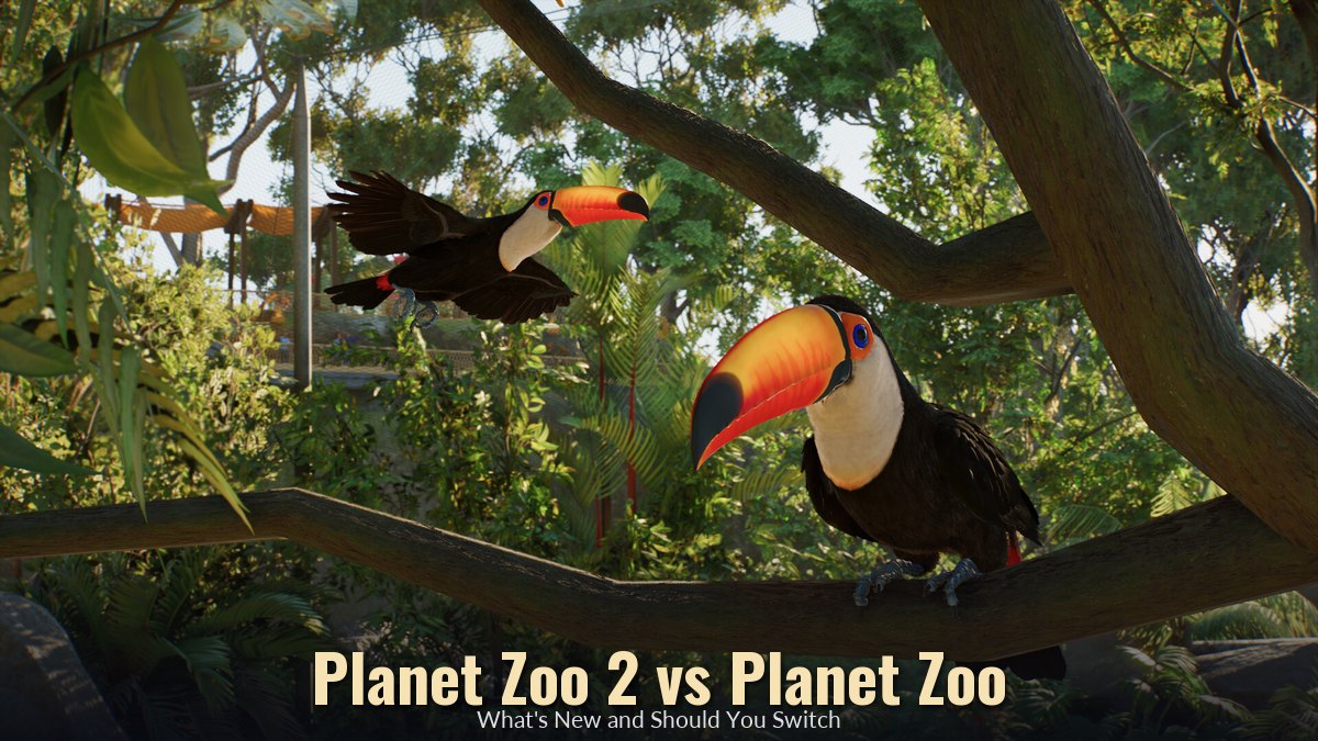 Planet Zoo 2 vs Planet Zoo: What’s New, What Doesn’t Carry Over, and Should You Switch