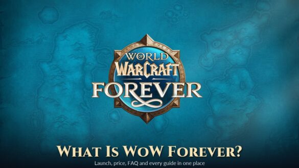 World of Warcraft: Forever logo on a blue map of Azeroth with the title What Is WoW Forever?