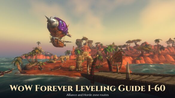 A goblin zeppelin over a tropical coast with palm trees and a wooden pier from Blizzard's WoW Forever preview, with the title WoW Forever Leveling Guide 1-60