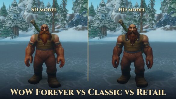 The same Dwarf in WoW Forever with the SD character model on the left and the HD model on the right, with the title WoW Forever vs Classic vs Retail